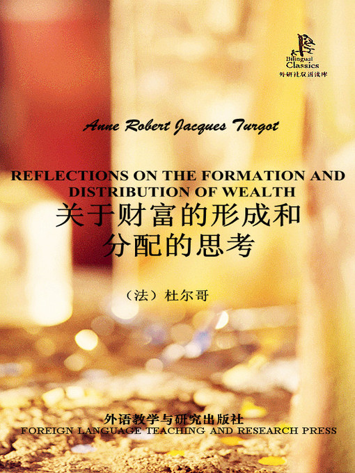 Anne Robert Jacques Turgot创作的关于财富的形成和分配的思考作品的详细信息 - 可供借阅